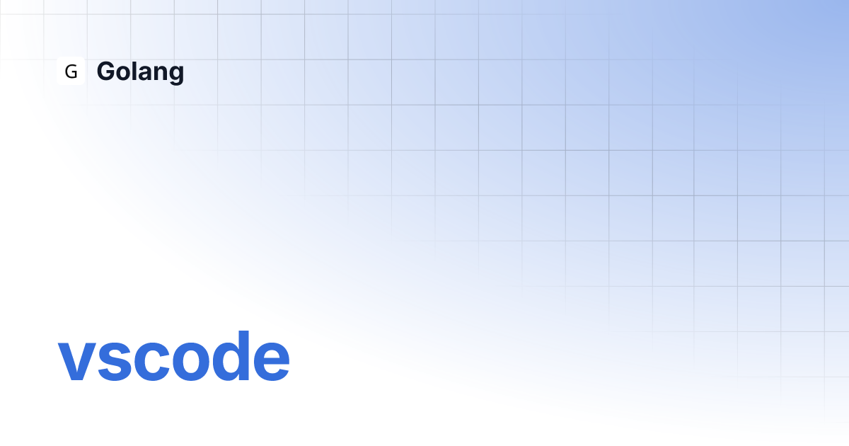 Vscode golang